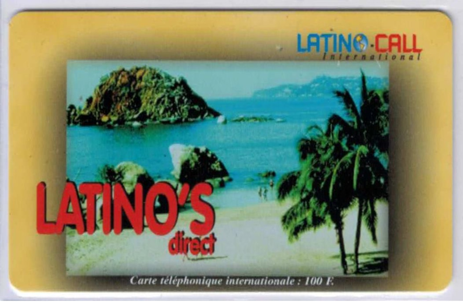 LATINO CALL - Latino's Direct - 100 F  - Rare - Voir Scans - Autres & Non Classés