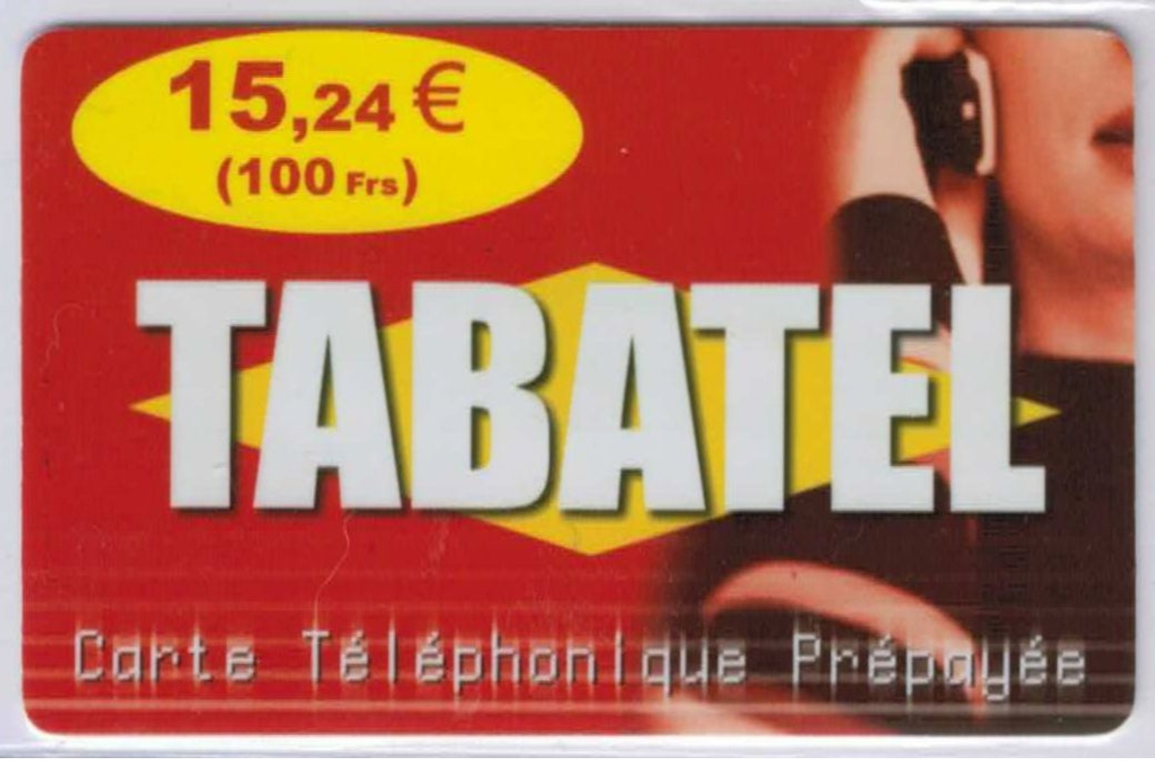 TABATEL - 15,24 € - 100 Frs - Voir Scans - Autres & Non Classés