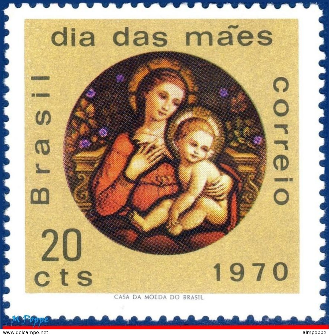 Ref. BR-1163 BRAZIL 1970 MOTHER�S DAY, MADONNA, FROM SAN ANTONIO, MONASTERY, RJ, PAINTING, MI# 1256, MNH 1V Sc# 1163 - Nuovi