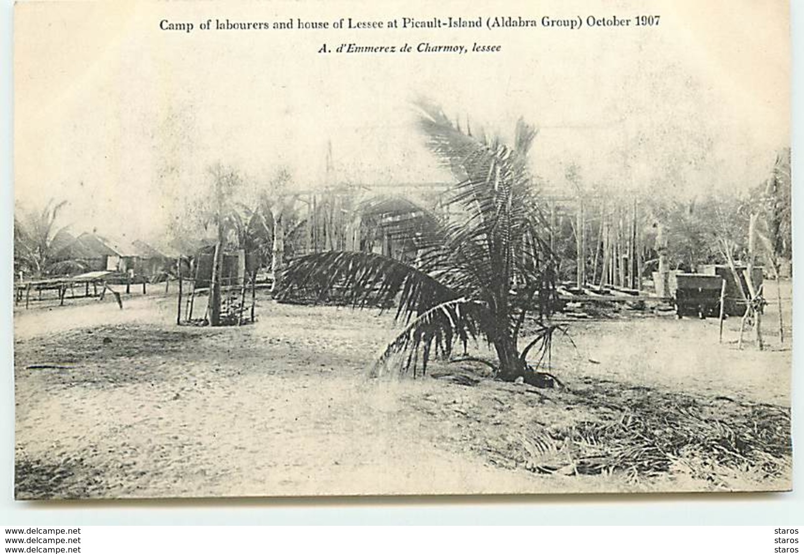 SEYCHELLES - Camp Of Labourers And House Of Lessee At Picault-Island (Aldabra Group) October 1907 - Seychelles