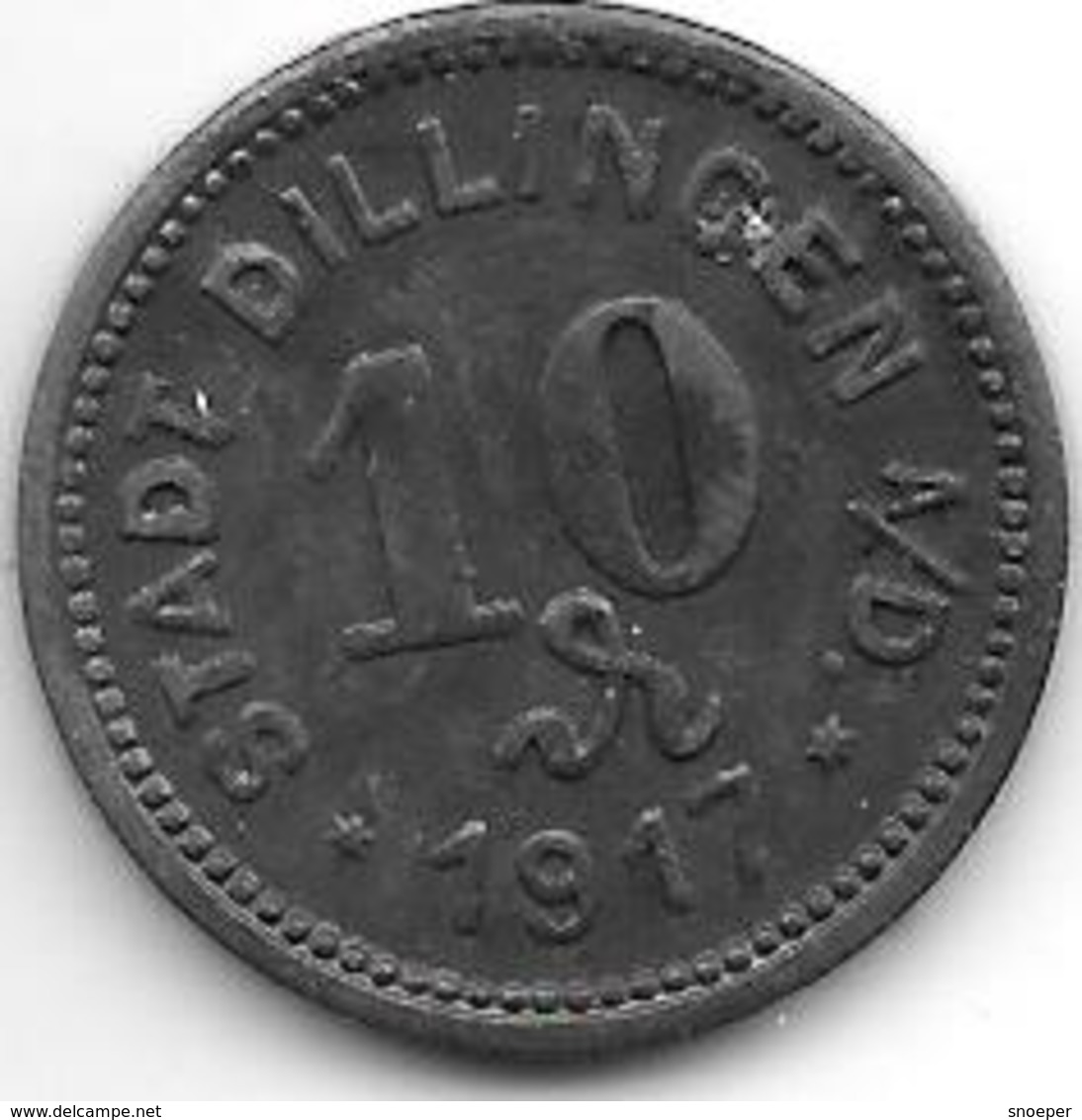 *notgeld  Dillingen 10 Pfennig 1917 Zn    2892.2 / F94.2 - Other & Unclassified