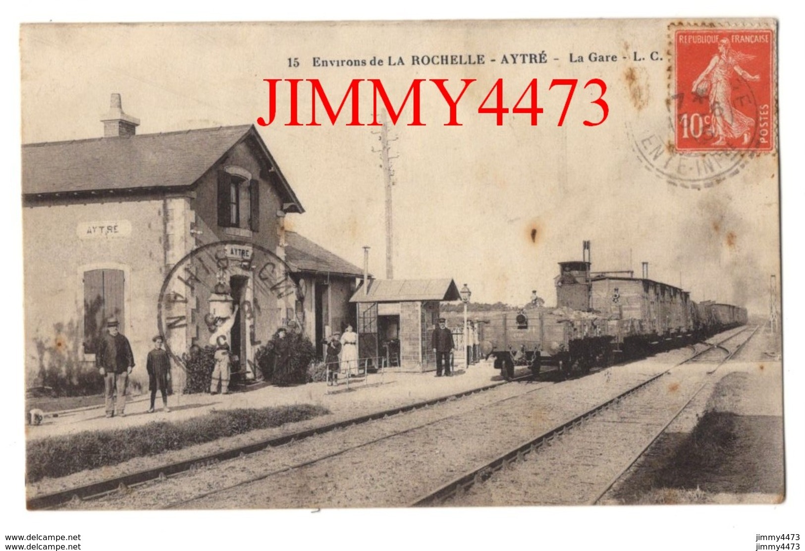 CPA - La Gare De AYTRE En 1915 - Environs De LA ROCHELLE 17 Charente Maritime - N° 15 - L. C. - Gares - Avec Trains