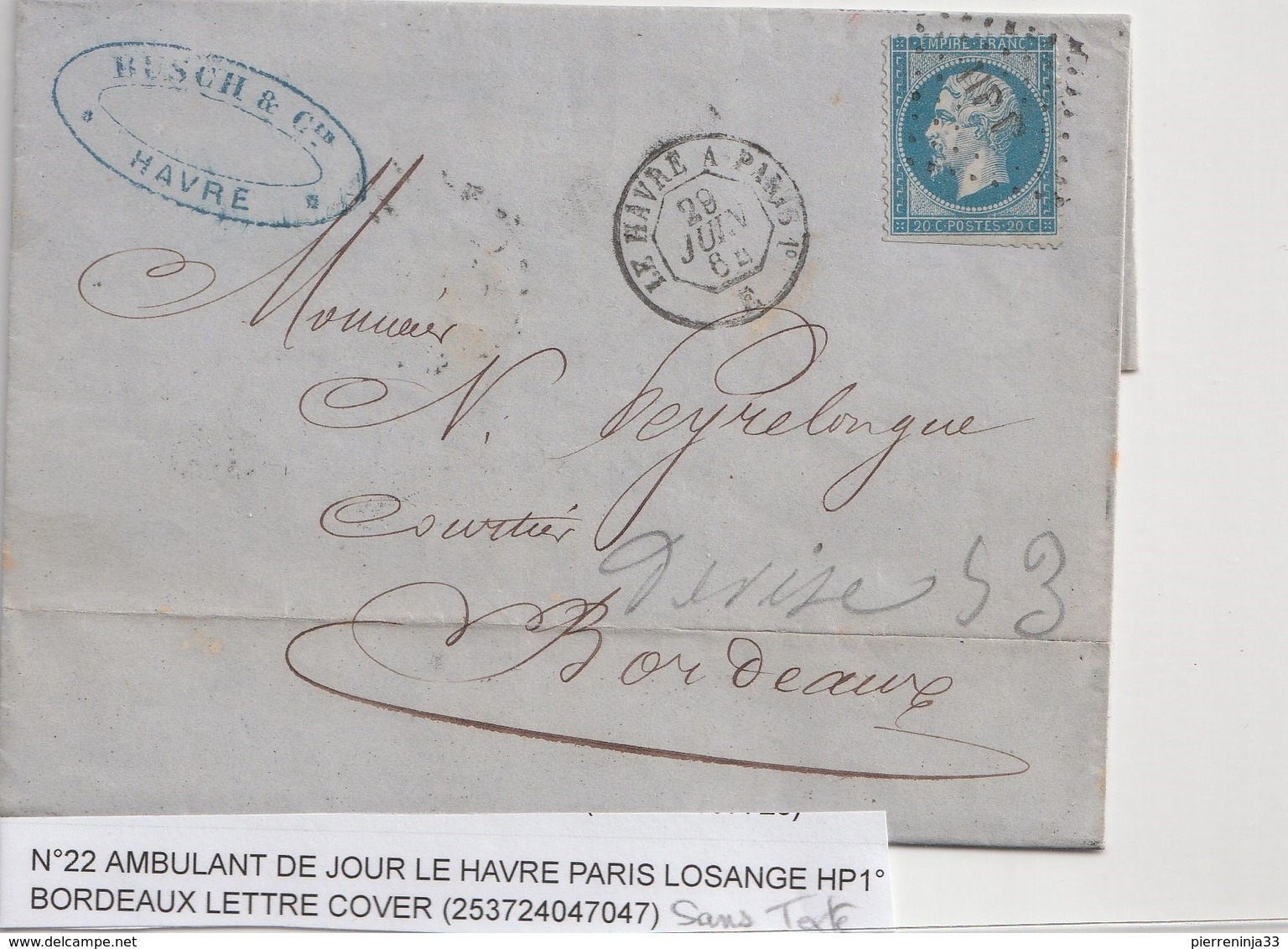 Lettre Avec Classiques De France: Napoléon N°22 Avec Ambulant Jour/Le Havre Paris ,1864 - 1862 Napoléon III