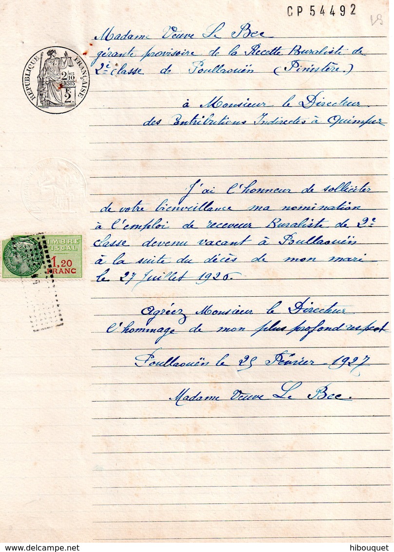 Candidature à L'emploi De Receveur Buraliste De 2 Eme Classe, 1927, Timbre Fiscal 1.20 Franc, Tampon Rectangulaire - Sin Clasificación