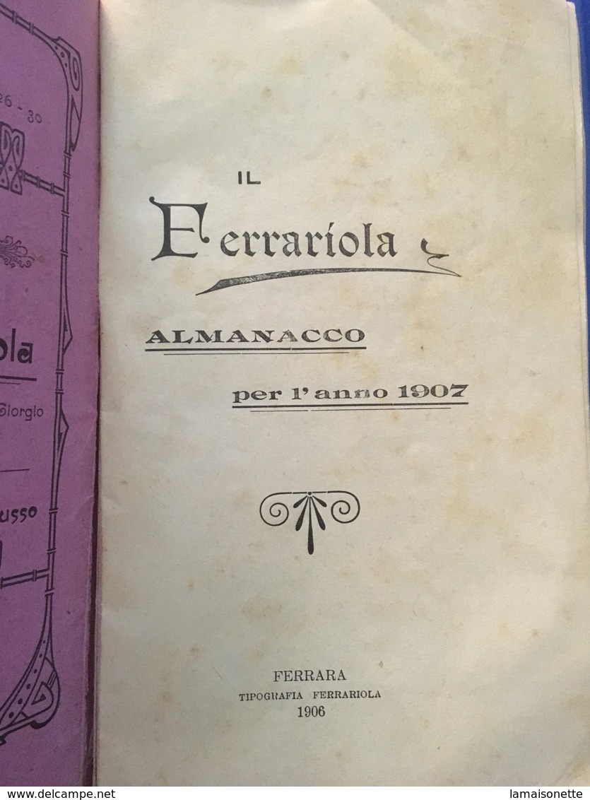 Ferrara Il Ferrariola Almanacco Per L’anno 1907 - Libri Antichi