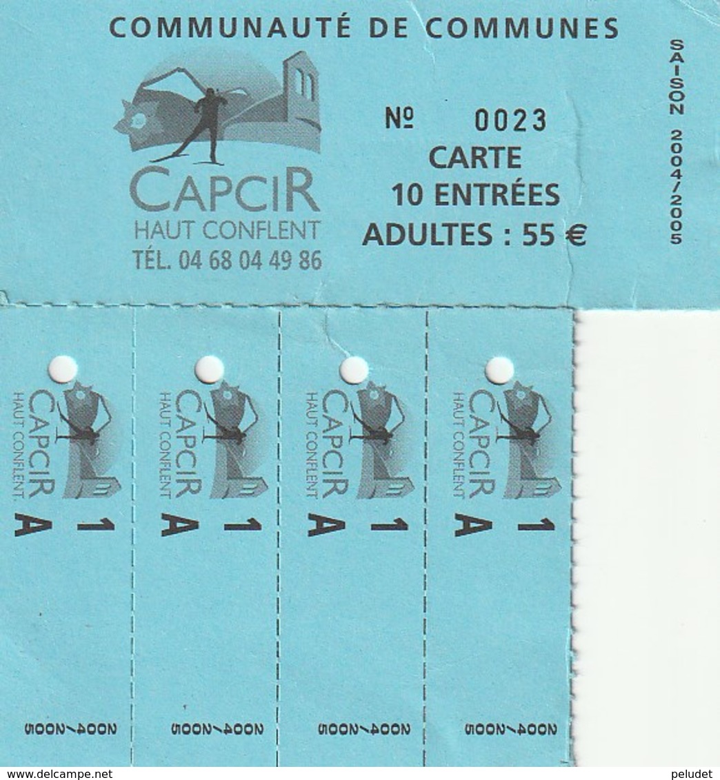 CAPCIR - COMMUNAUTE DE COMMUNES - CARTE 10 ENTREES - ADULTES - SAISON 2004-2005 - Tickets - Entradas