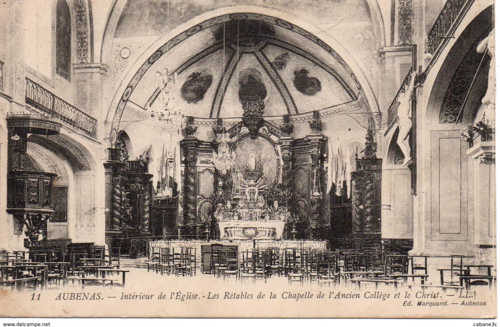 AUBENAS - Intérieur De L'Église - Les Rétables De La Chapelle De L'Ancien Collège Et Le Christ - Aubenas