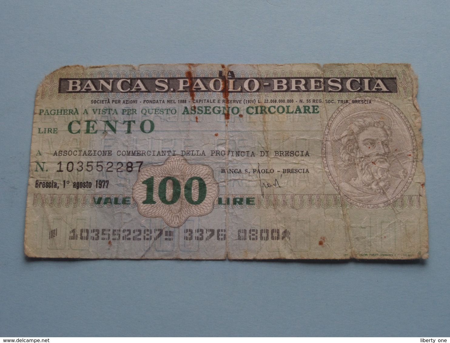 Banca S. PAOLO - BRESCIA Assegno Circolare : Lire Cento 100 ( 103552287 ) 1 Ag 1977 ( For Grade, Please See Photo ) ! - To Identify