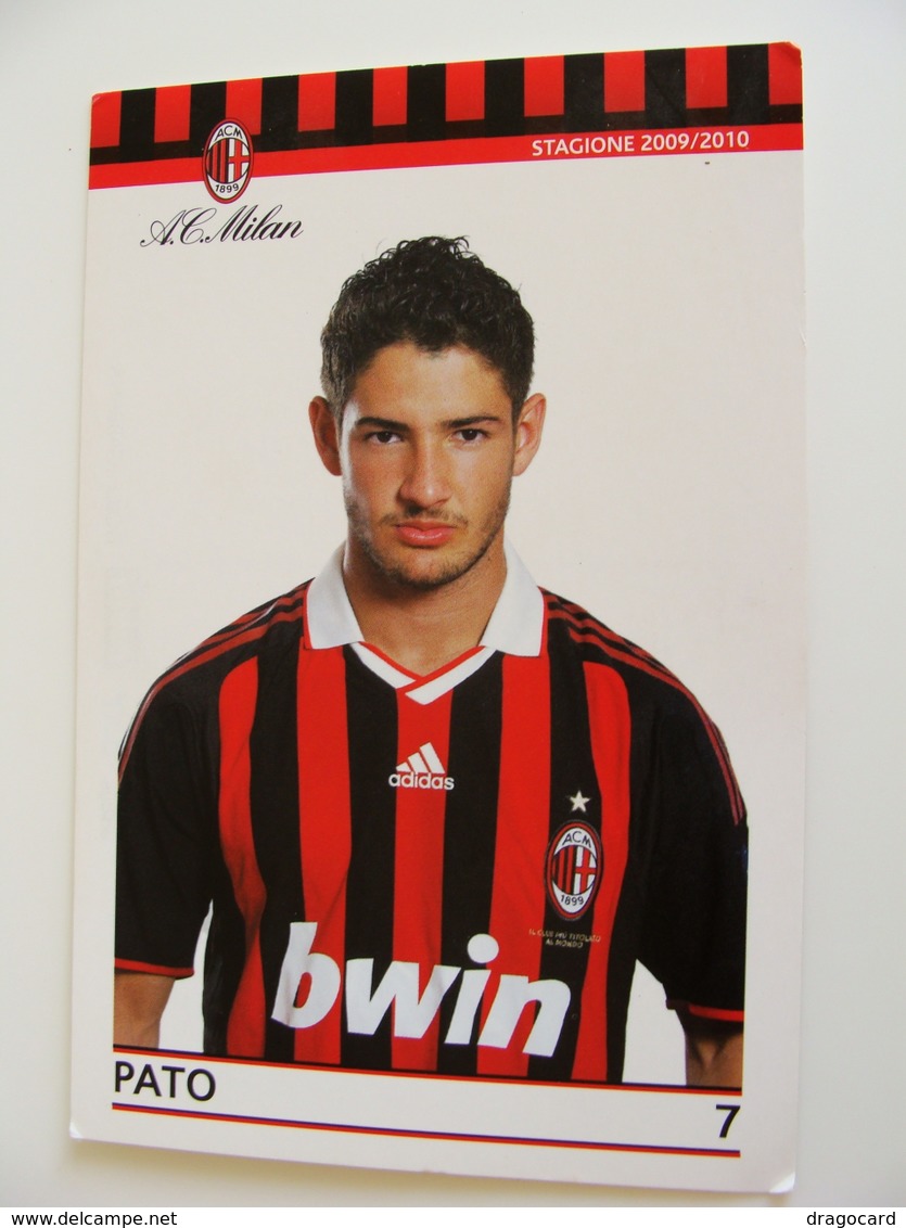 PATO  A.C. MILAN 2009 / 2010   SPONSOR UFFICIALE BWIN ADIDAS SKY    CALCIO  FOOTBALL  SOCCER - Calcio