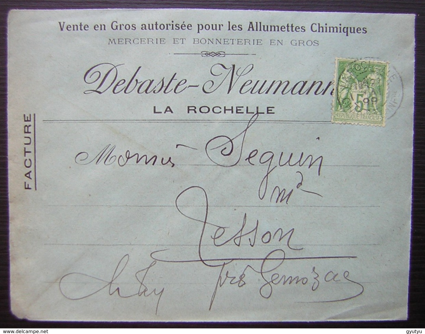 La Rochelle (Charente Inférieure) 1899 Debaste Neumann Mercerie Bonneterie Allumettes Chimiques Pour Tesson Par Gémozac - 1877-1920: Période Semi Moderne