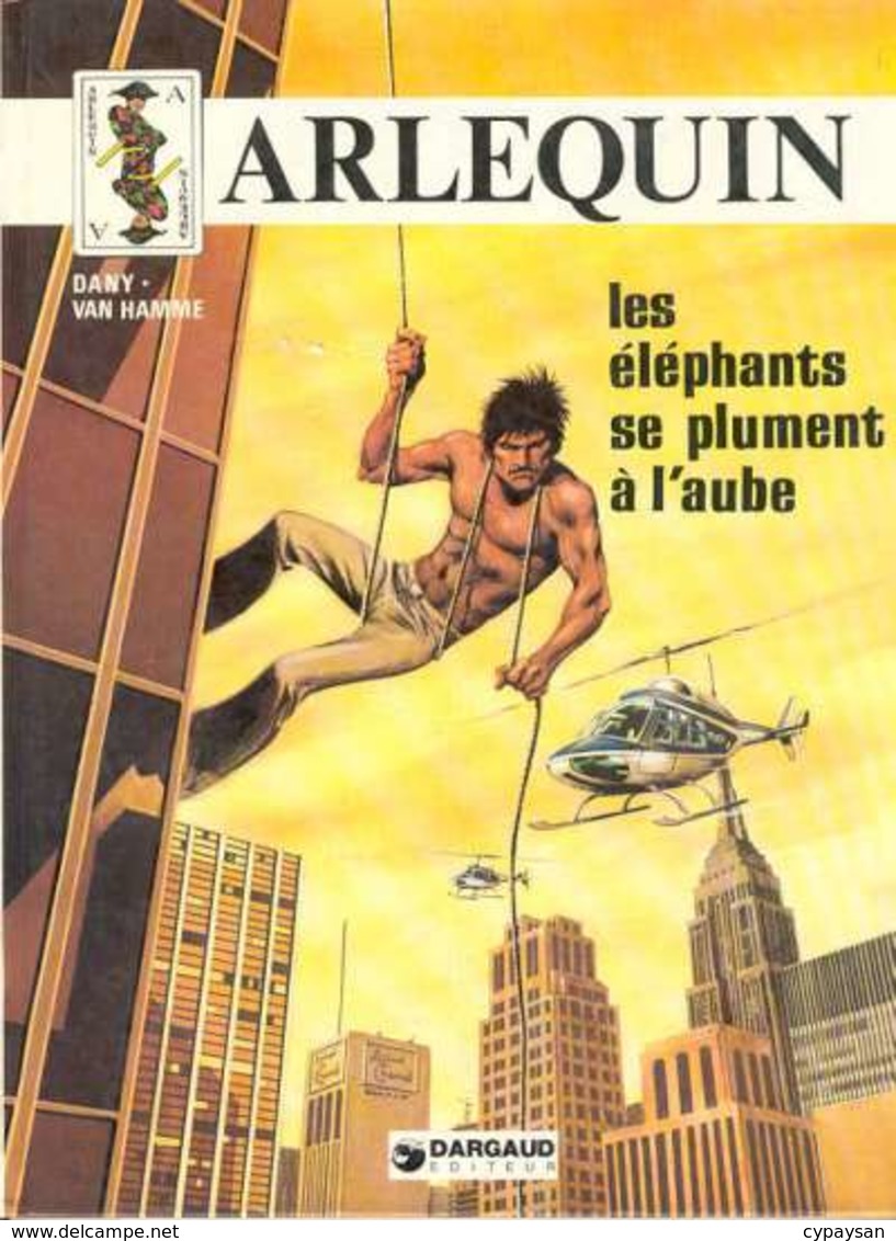 Arlequin T 01 EO BE DARGAUD  02/1979 Dany Van Hamme (BI2) - Arlequin