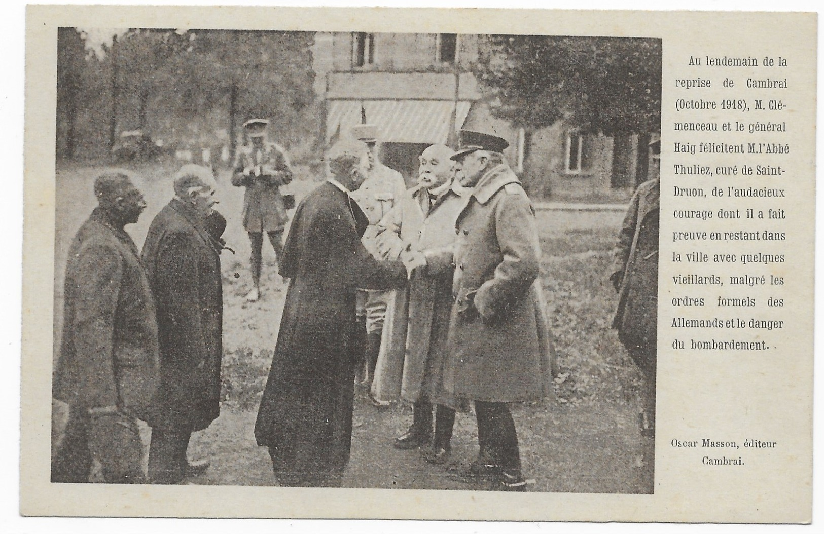 Cambrai M. Clémenceau Et Général Haig Félicitent M. L' Abbé Thuliez, Curé De Saint-Druon Oscar Masson, éditeur Cambrai - Cambrai