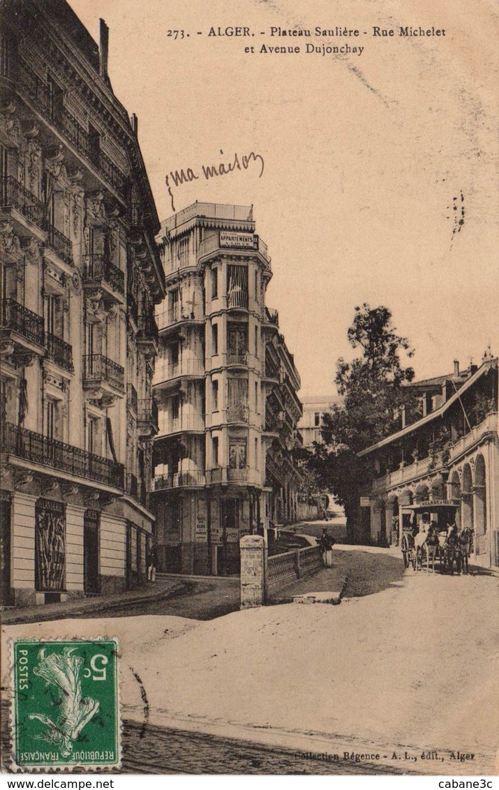 ALGER - Plateau Saulière - Rue Michelet Et Avenue Dujonchay - Alger