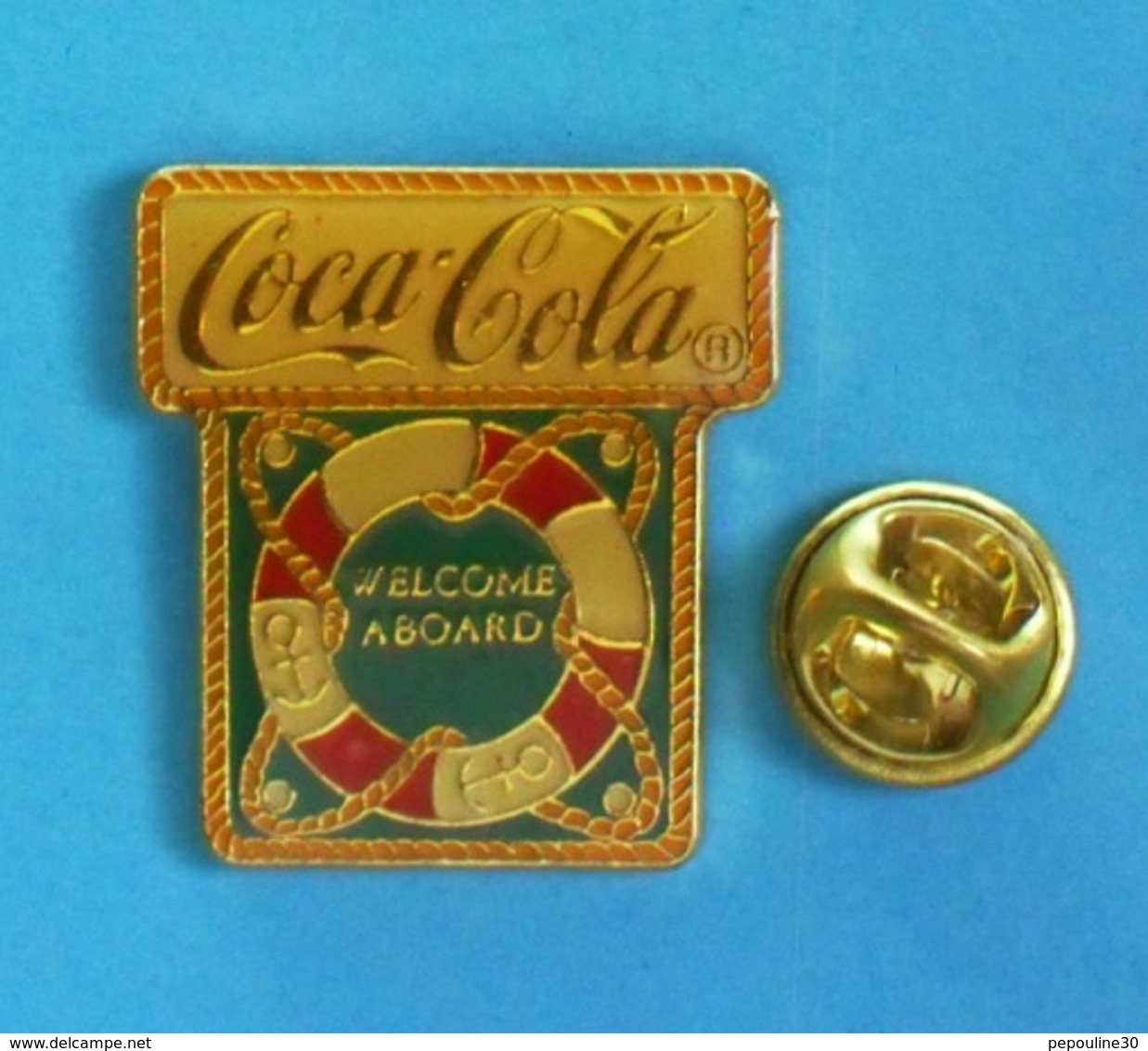 1 PIN'S  //    ** COCA'COLA® / WELCOME ABOARD ** . (©1990 The Coca'Cola Company) - Coca-Cola