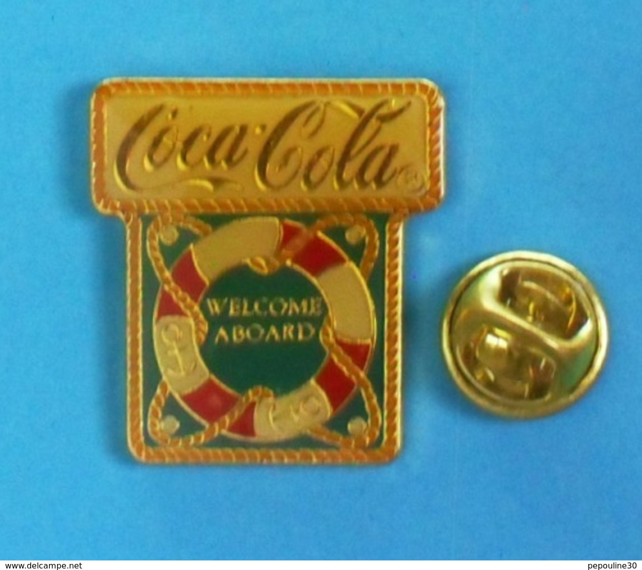 1 PIN'S  //    ** COCA'COLA® / WELCOME ABOARD ** . (©1990 The Coca'Cola Company) - Coca-Cola