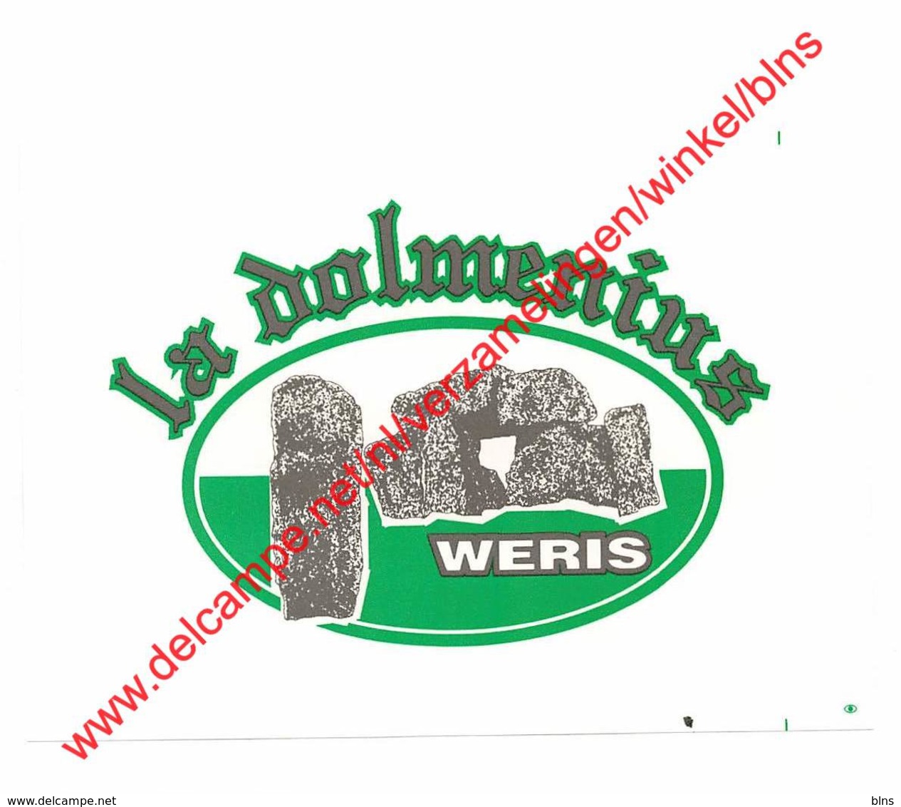 La Dolmenius - Weris - Du Bocq Brouwerij Brasserie - Cerveza