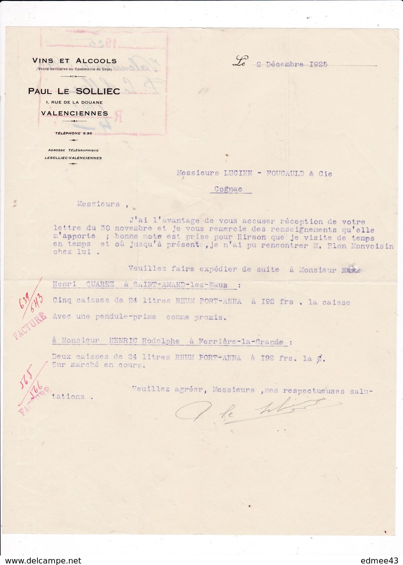 Courrier 1925  Paul Le Solliec, Vins, 1 Rue De La Douane, Valenciennes, à Lucien Foucauld & Cie Distillateur Cognac - Alimentaire