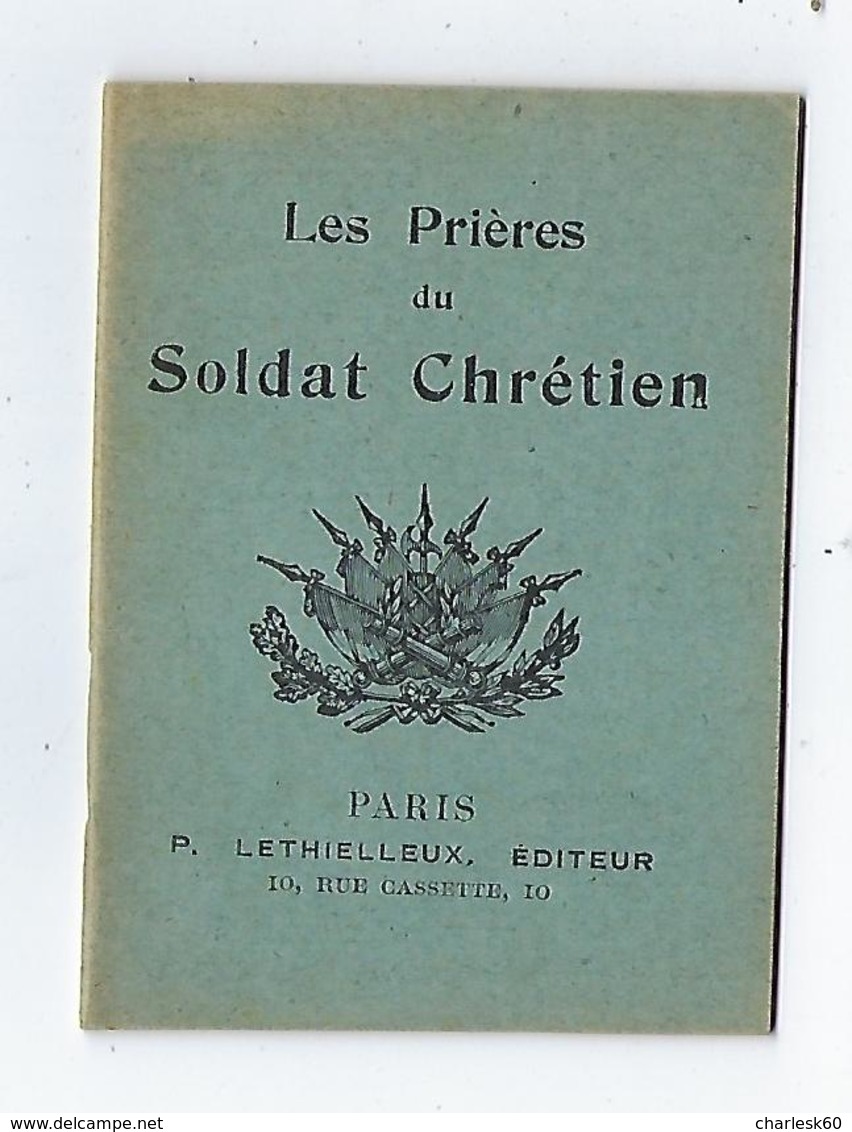 Guerre - 1914 - 1918 - Christianisme - Patriotique - Religion - Prières - Soldat Chrétien - Livre De Prières - Livre - Francese