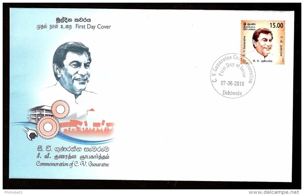 Sri Lanka 2016 Mr. C. V. Gunaratne Politician Famous People FDC # 7469 - Sri Lanka (Ceylon) (1948-...)