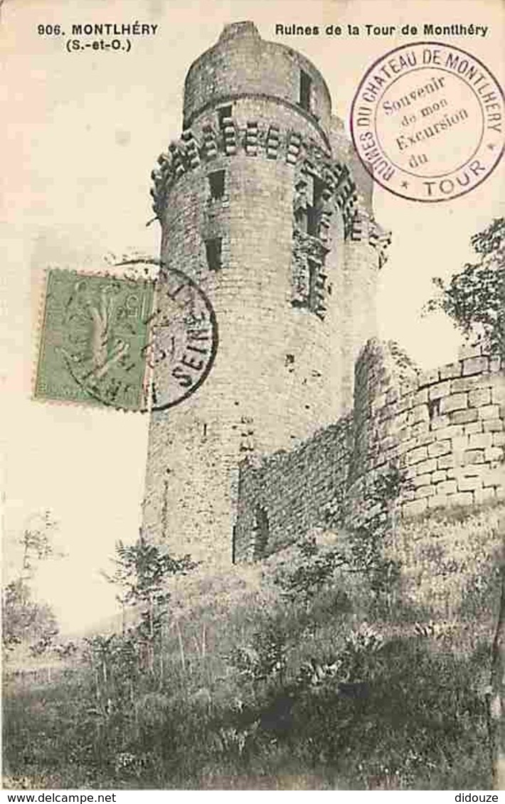 91 - Montlhéry - Restes De La Tour - Voir Scans Recto-Verso - Montlhery