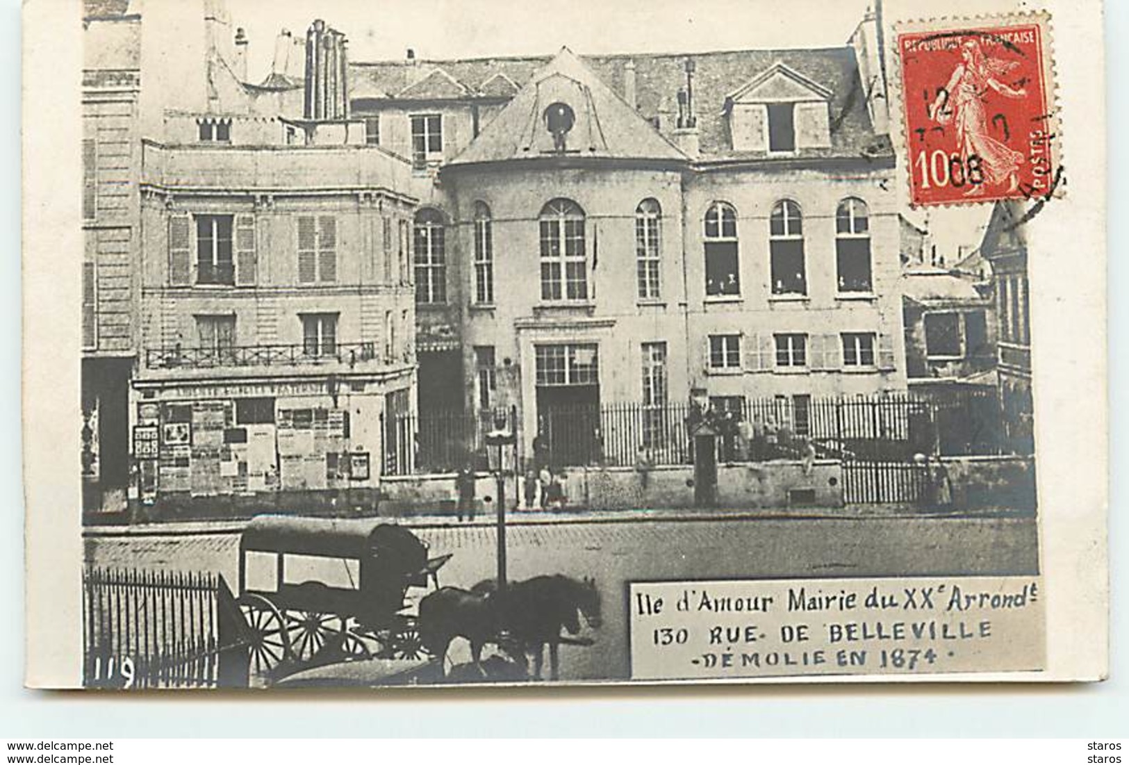 PARIS XX - Ile D'Amour - Mairie - 130 Rue De Belleville Démolie En 1874 - District 20