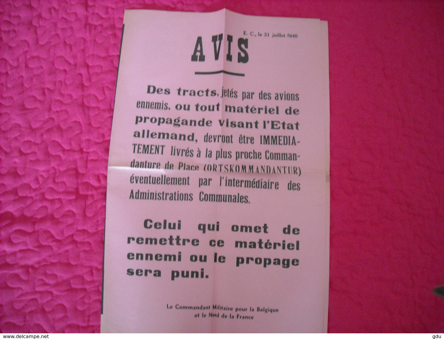 Avis Officielle Autorités Allemandes Concerant Tracts Ou Matériel Anti Allemand 1940 - 1939-45