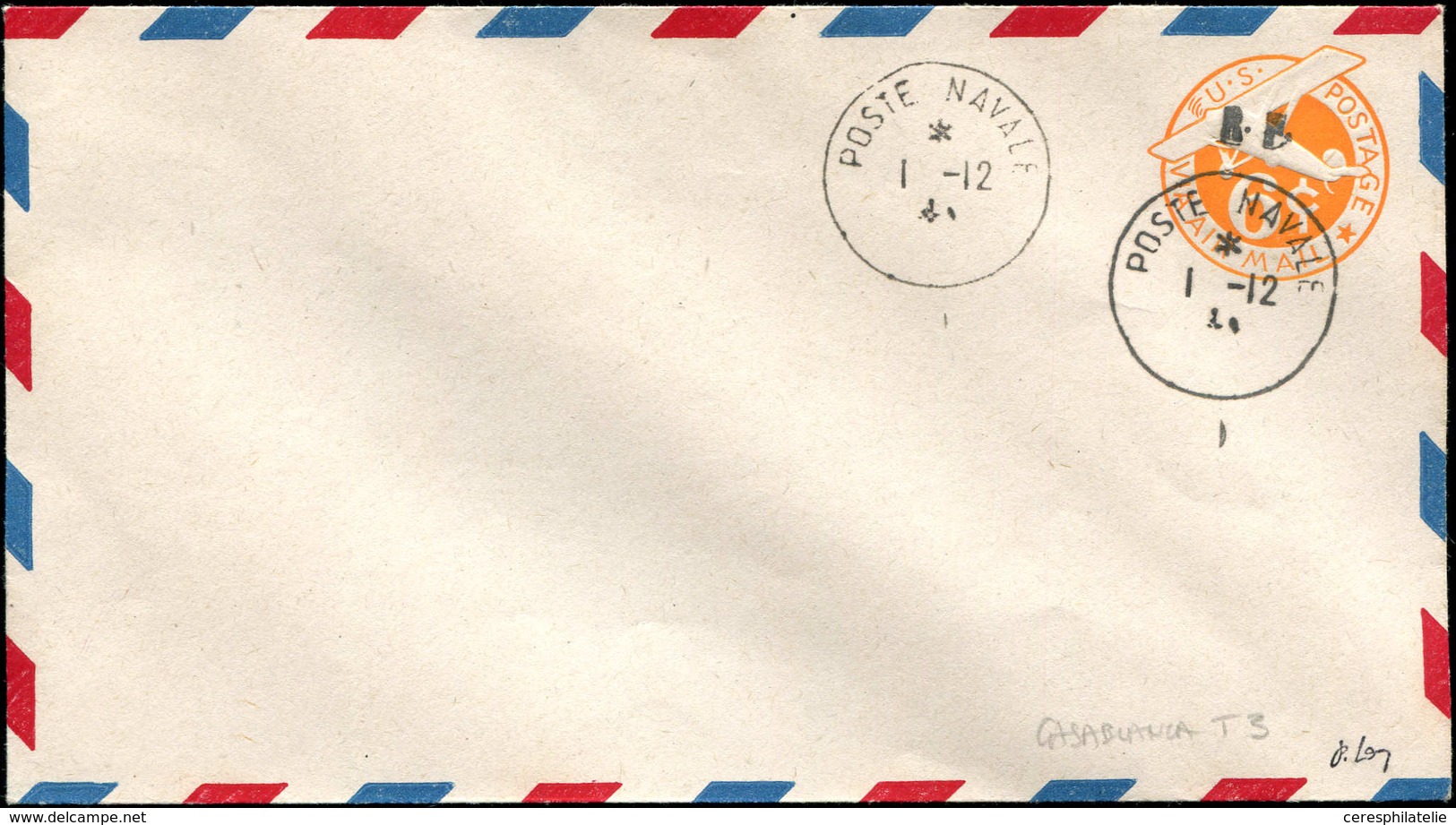 Let POSTE NAVALE MILITAIRE - Poste Navale 6 : Entier Postal US 6c. Orange, Surch. CASABLANCA T III, Obl. 1/12/( ), TB, S - Poste Aérienne Militaire