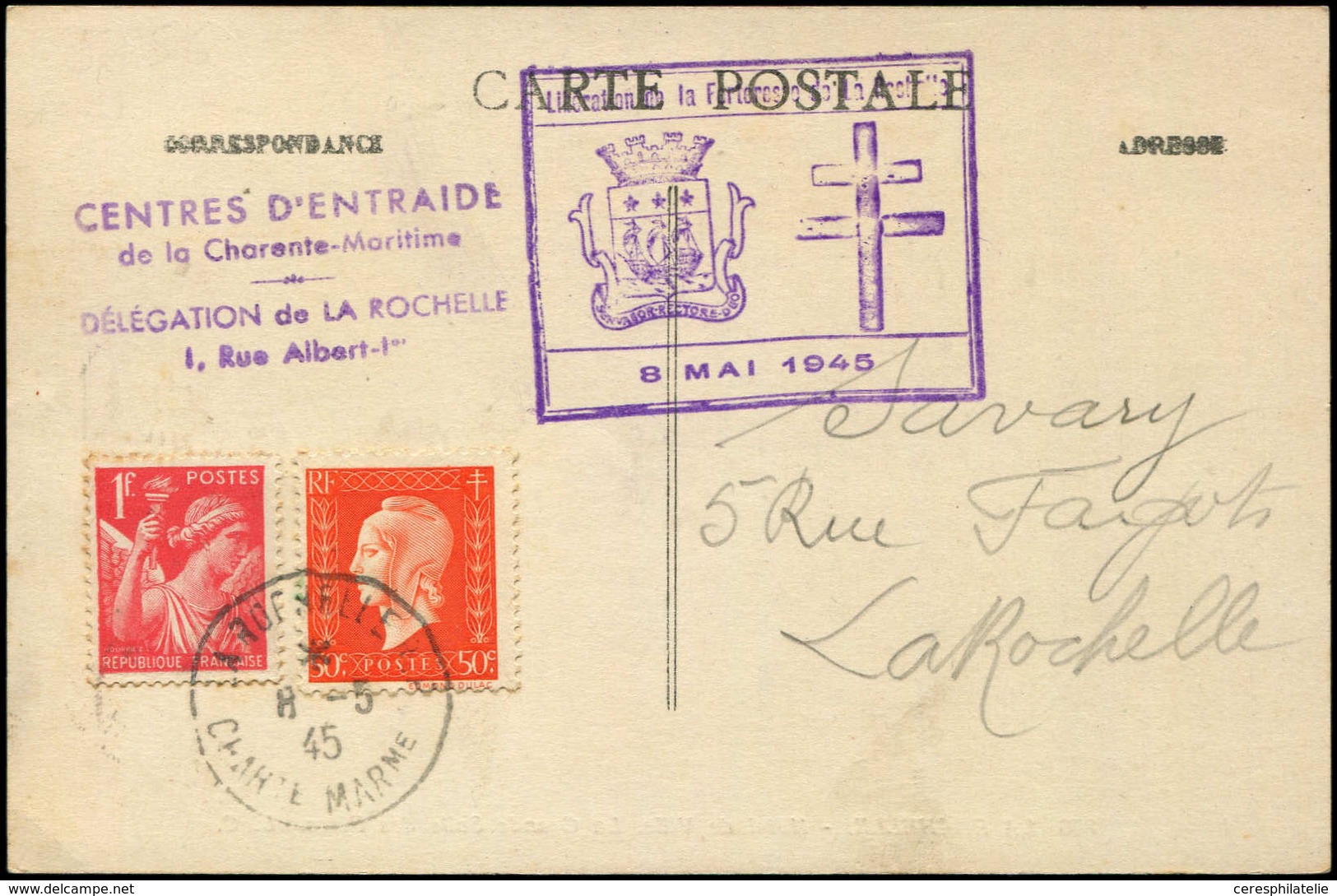 Let TIMBRES DE LIBERATION - LA ROCHELLE N°433 Et 685 Obl. 8/5/45 Sur CP, Cachet Croix De Lorraine, TB - Libération