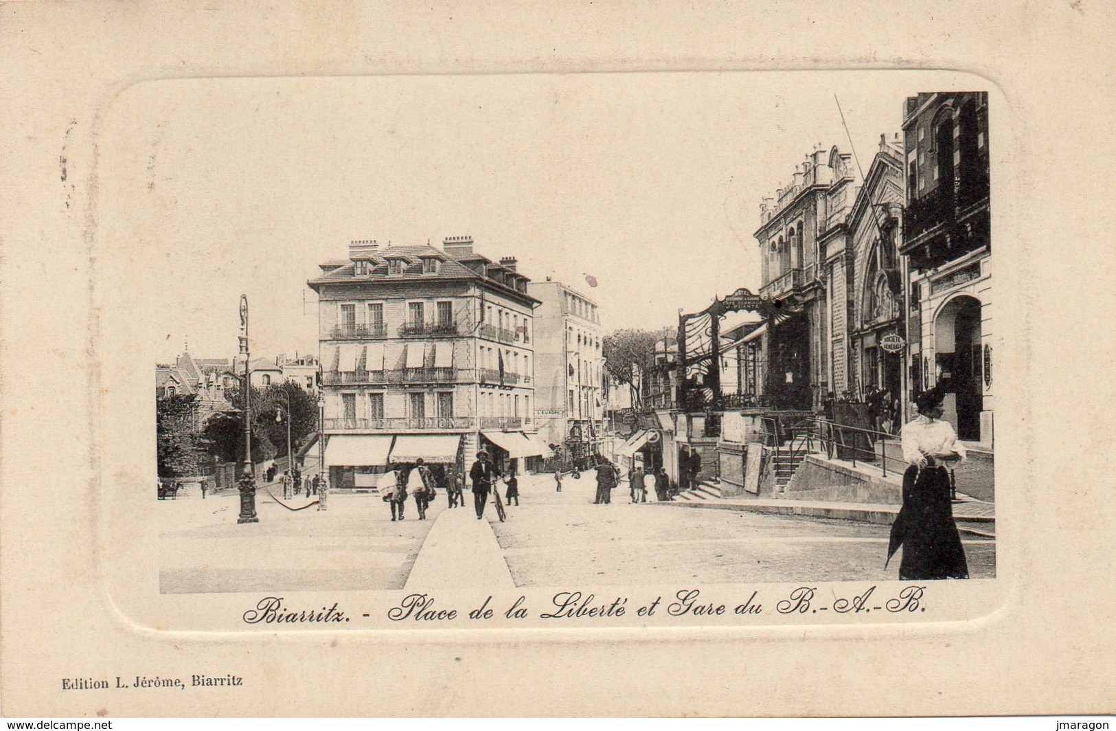 BIARRITZ - Place De La Liberté Et Gare Du BAB - Jerome Editions - écrite 1920 - Tbe - Biarritz