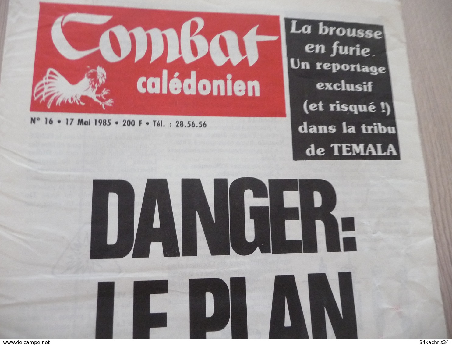 Journal Combat Calédonien N16 Et N°17 1985 Nouvelle Calédonie - 1950 à Nos Jours