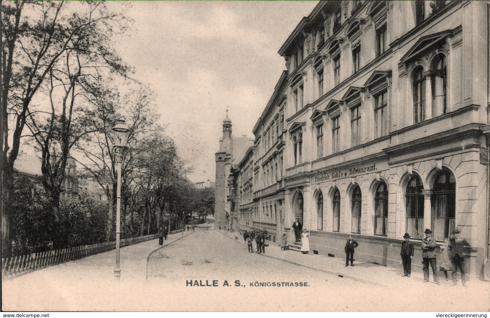 !  Alte Ansichtskarte Aus Halle An Der Saale, Königstrasse, Friedrich Kohl's Restaurant 1906 - Halle (Saale)