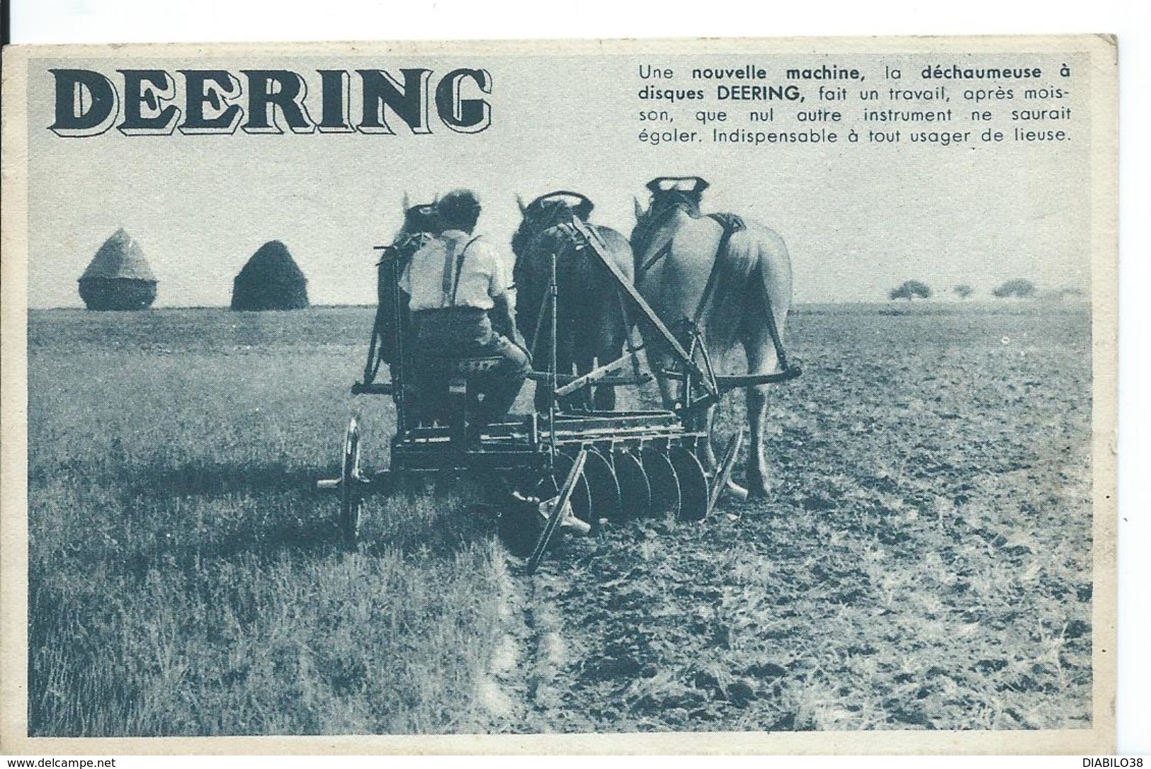 DEERING...UNE NOUVELLE MACHINE, LA DÉCHAUMEUSE.............. - Pubblicitari