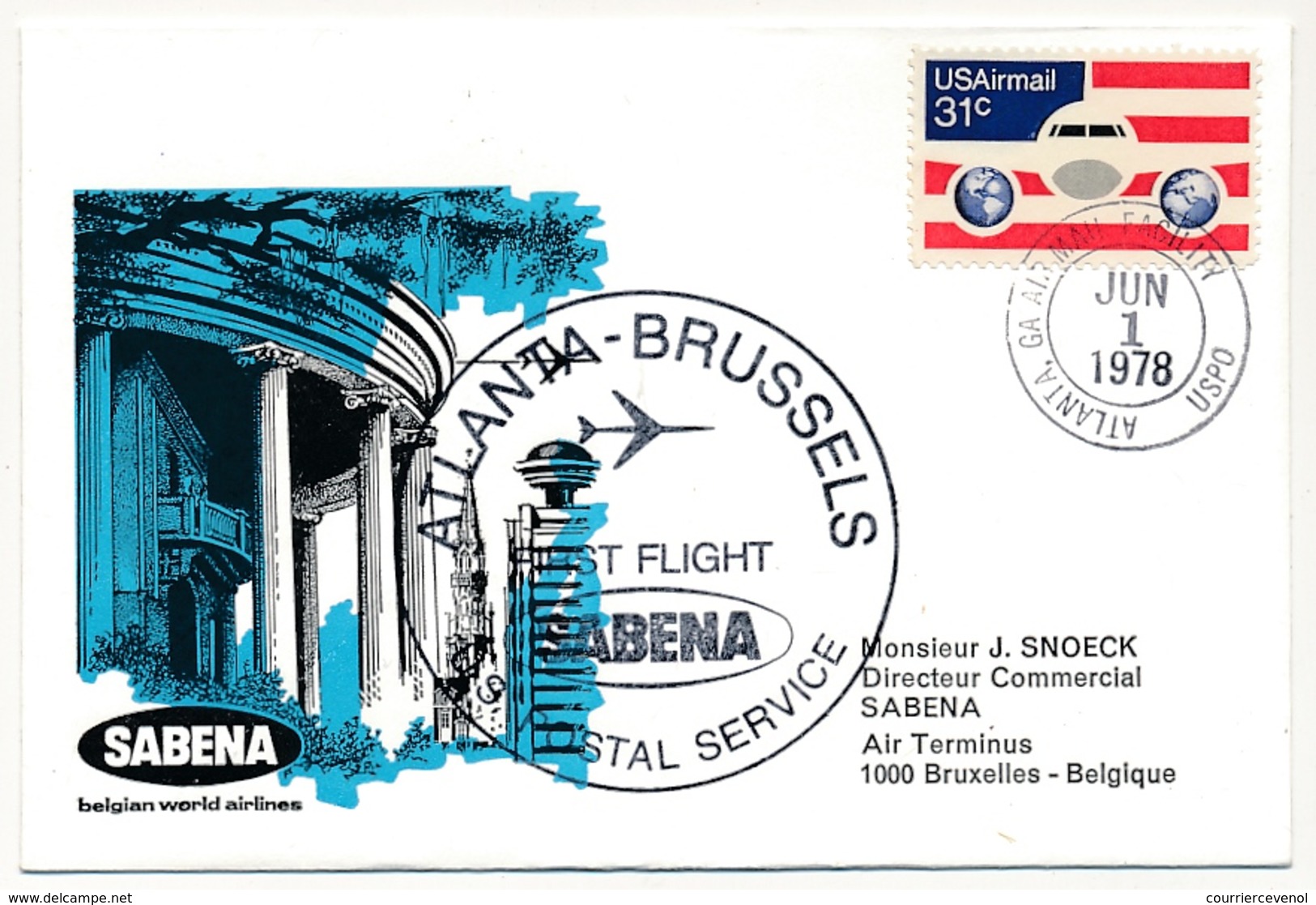 BELGIQUE - 2 Enveloppes SABENA - 1ere Liaison Aérienne - BRUXELLES - ATLANTA - 1/6/78 Et Retour - Other & Unclassified