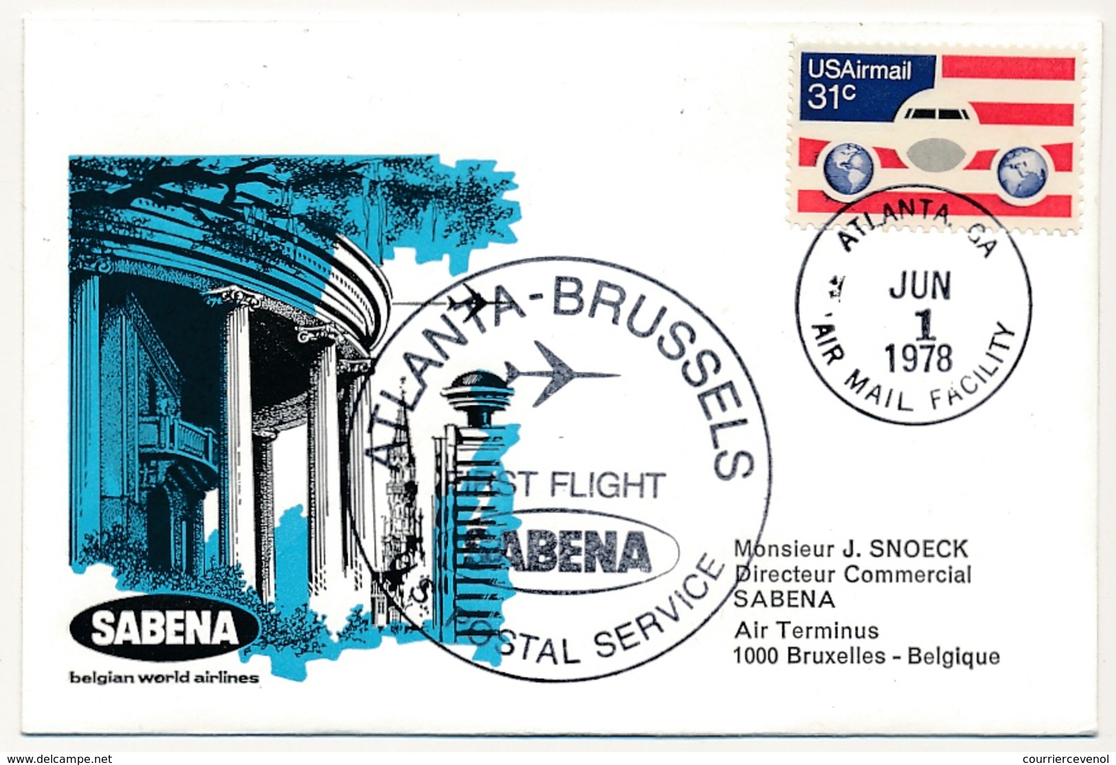 USA / BELGIQUE - 2 Enveloppes SABENA - 1ere Liaison Aérienne - ATLANTA - BRUXELLES - 1/6/78 Et Aller - Other & Unclassified