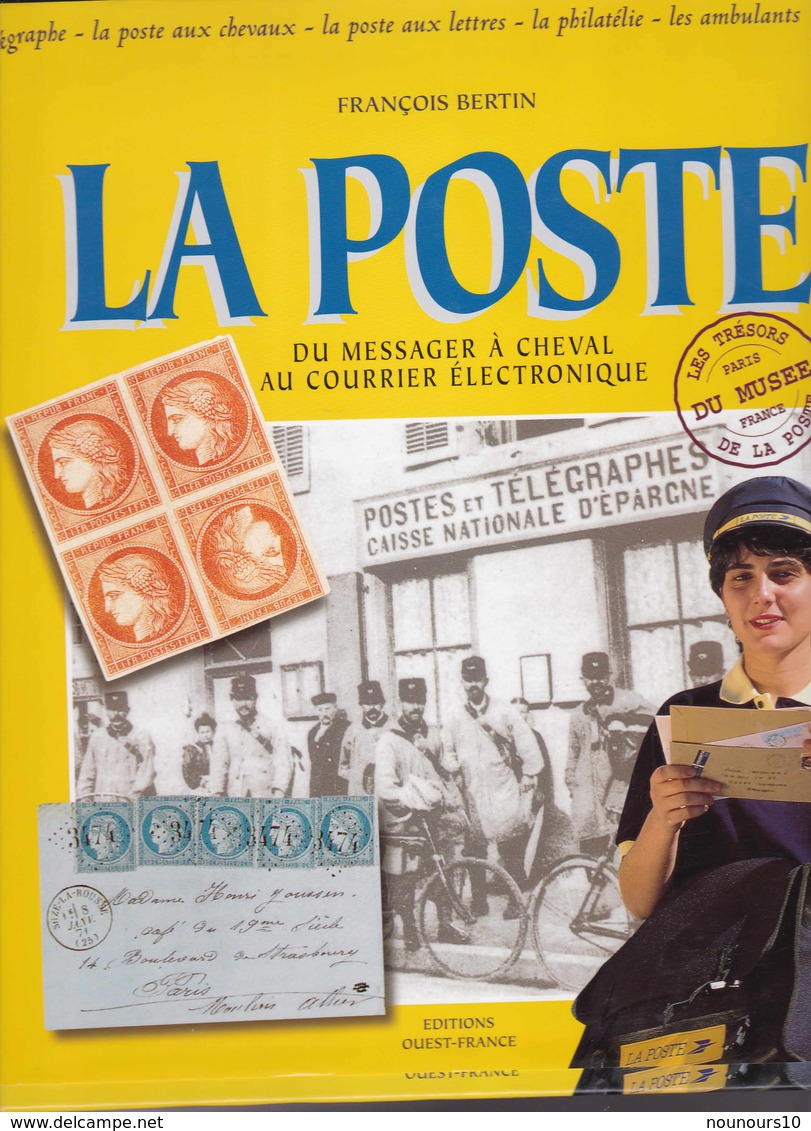 La Poste Du Messager à Cheval Au Courrier Electronique - Postal Administrations