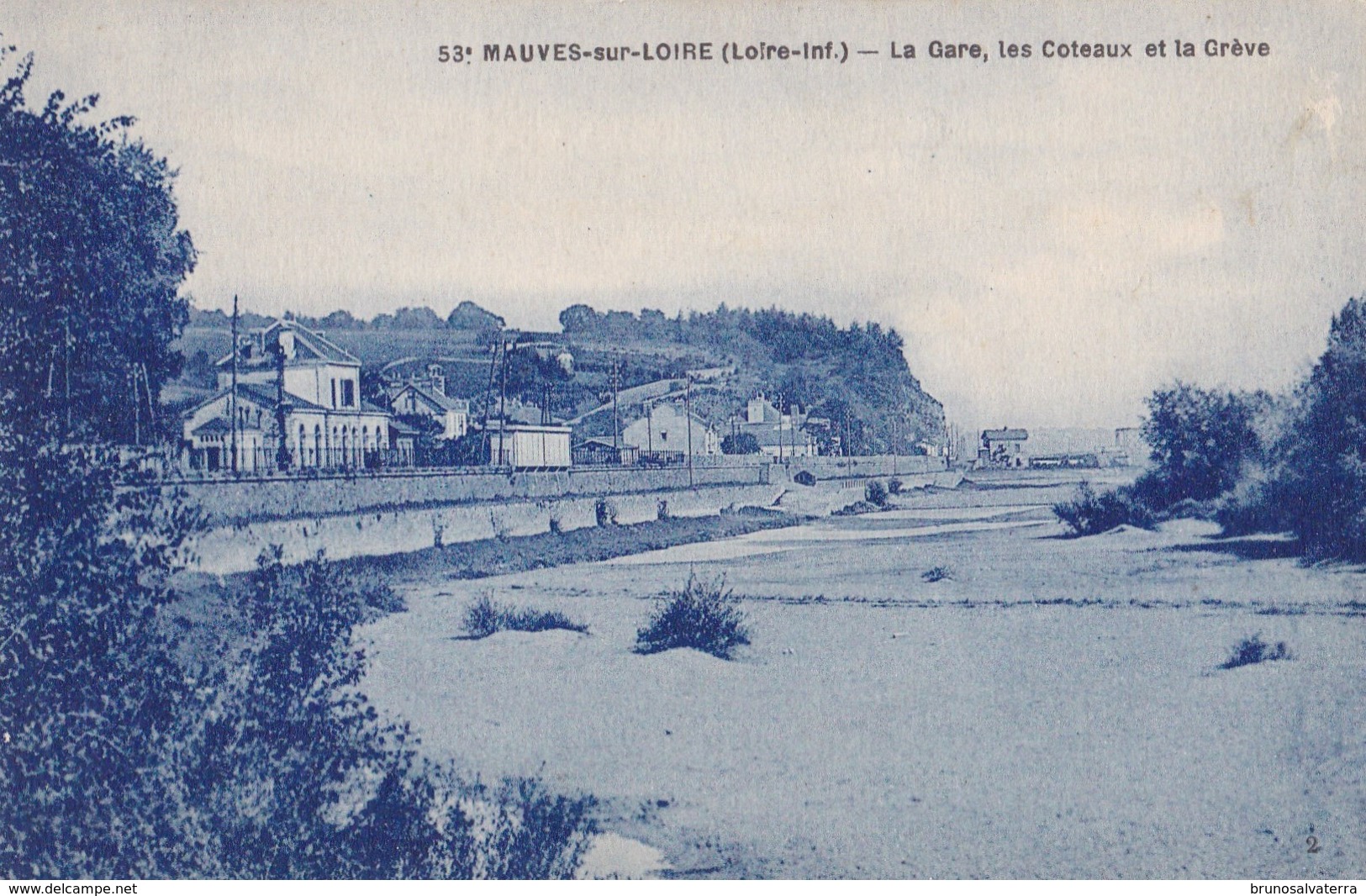 MAUVES SUR LOIRE - La Gare, Les Coteaux Et La Grève - Mauves-sur-Loire