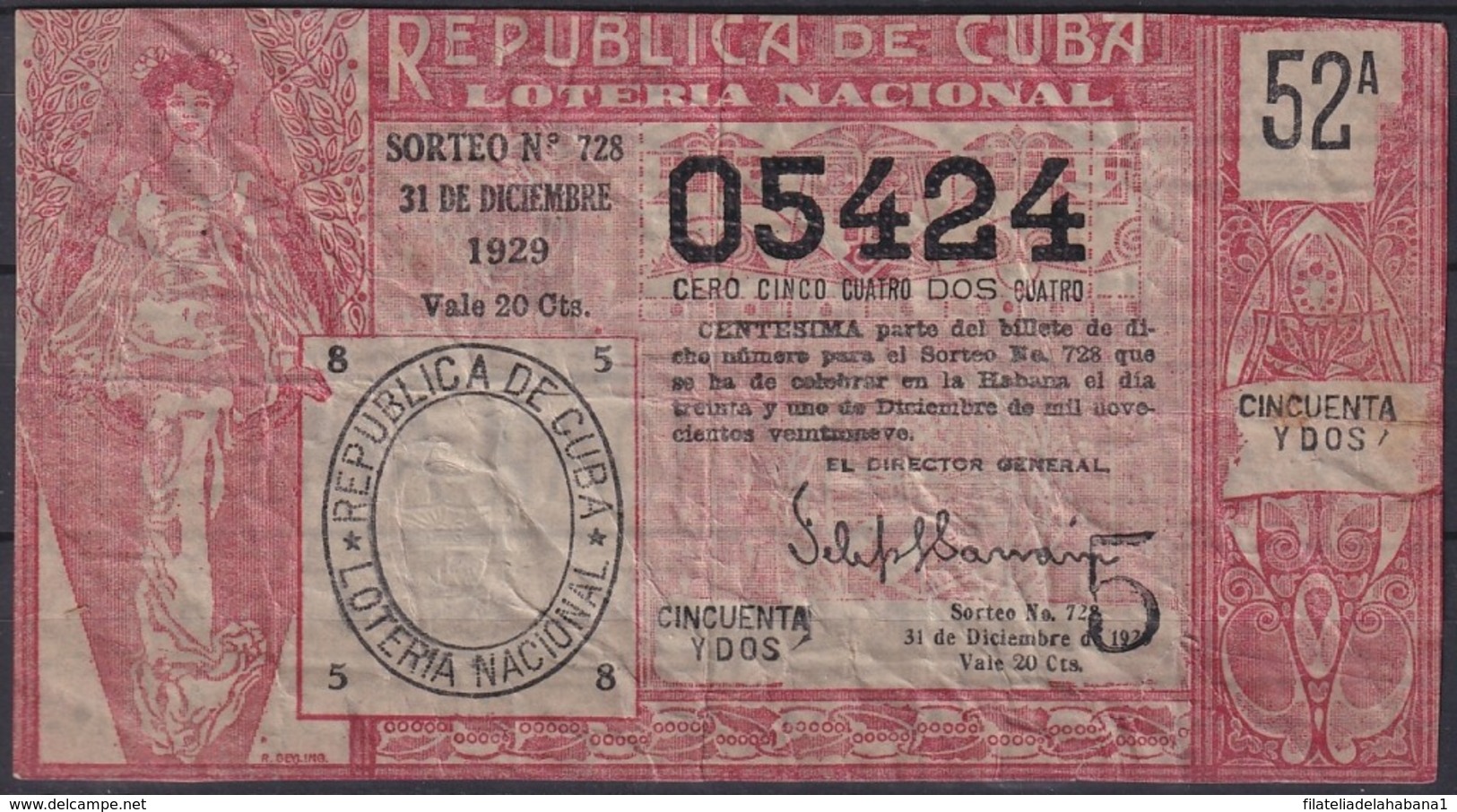 LOT-382  CUBA REPUBLICA OLD LOTTERY SORTEO DE LOTERIA Nº728 31/12/1929 - Lottery Tickets