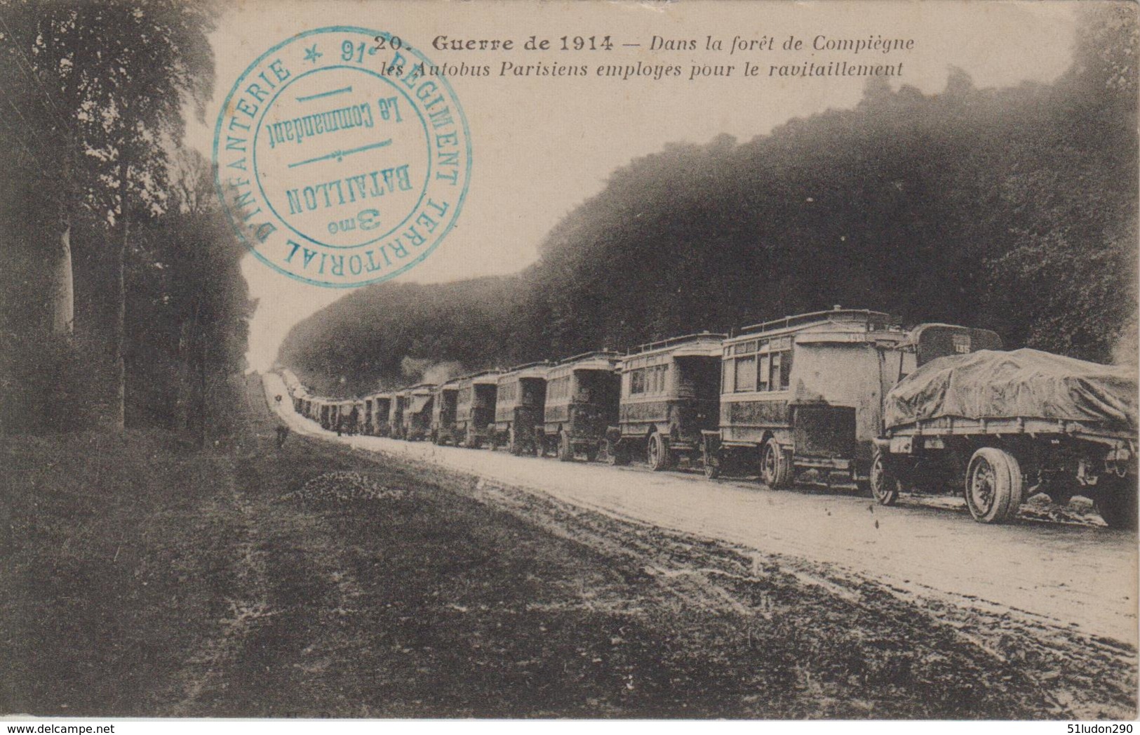 CPA Guerre De 1914 - Dans La Forêt De Compiègne, Les Autobus Parisiens Employés Pour Le Ravitaillement (avec Cachet) - Guerre 1914-18