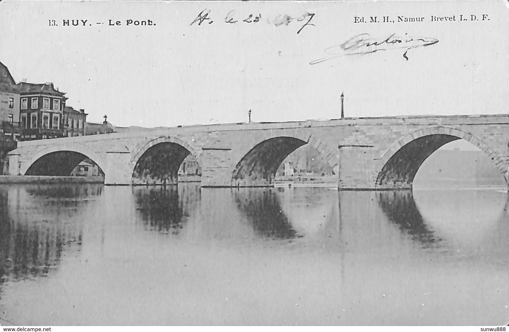 Huy - Le Pont (Ed. M H 1907) - Huy