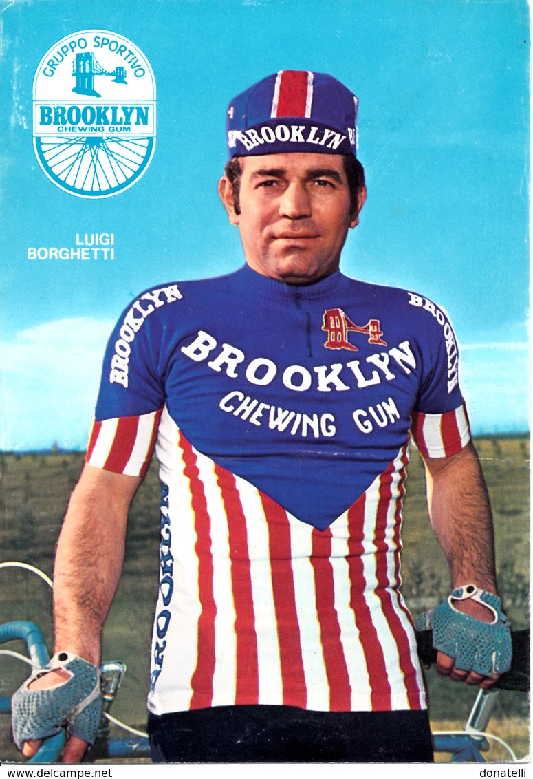 BORGHETTI Luigi ITA (Rho (Lombardia), 31-1-'43) 1973 Brooklyn - Ciclismo