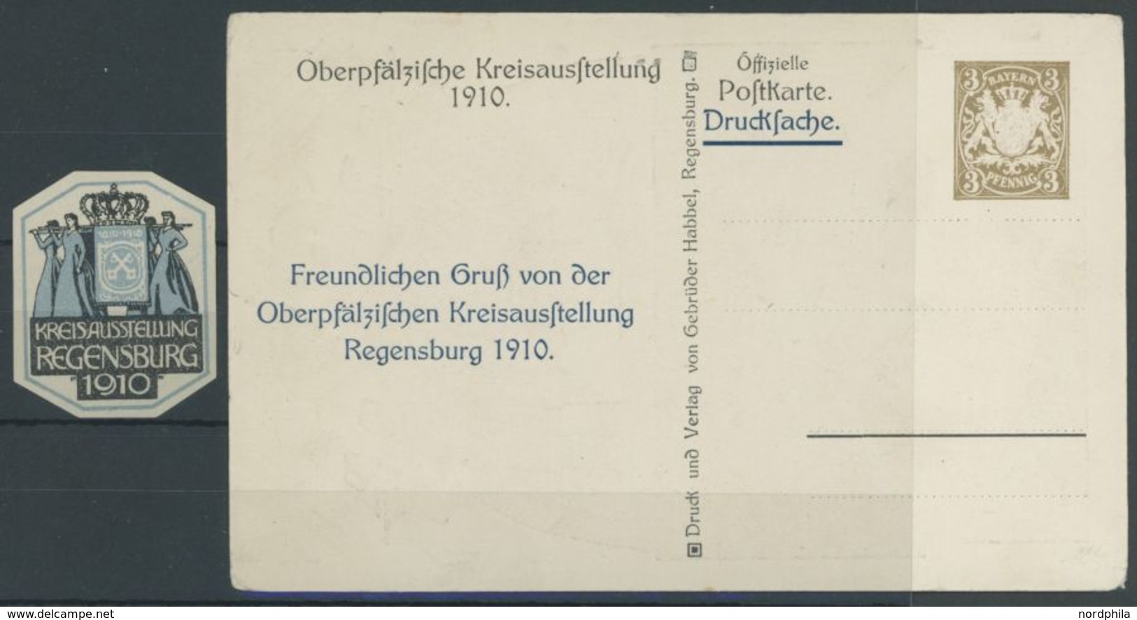 Privatpost: 1910, 3 Pf. Wappen Oberpfälzische Kreisausstellung, Mit Eingedrucktem Gruß Von Dto., Dazu Vignette, Kartenec - Andere & Zonder Classificatie