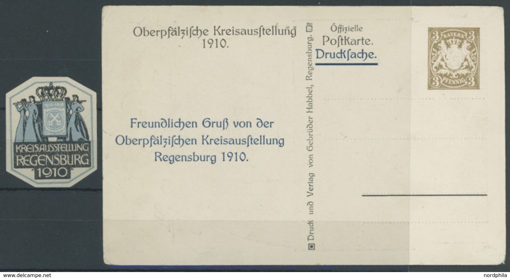 Privatpost: 1910, 3 Pf. Wappen Oberpfälzische Kreisausstellung, Mit Eingedrucktem Gruß Von Dto., Dazu Vignette, Kartenec - Other & Unclassified