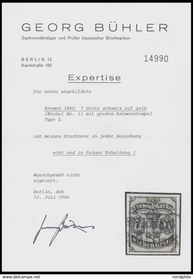 1860, 7 Gr. Schwarz Auf Rötlichgelb, Allseits Breitrandig, Kabinett, Diverse Signaturen, Fotoatteste Matl Und Bühler, Mi - Brême