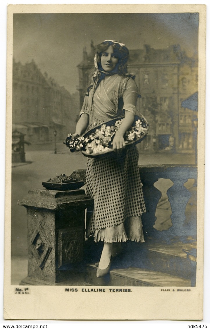 ACTRESS : MISS ELLALINE TERRISS - FLOWER SELLER - Theater