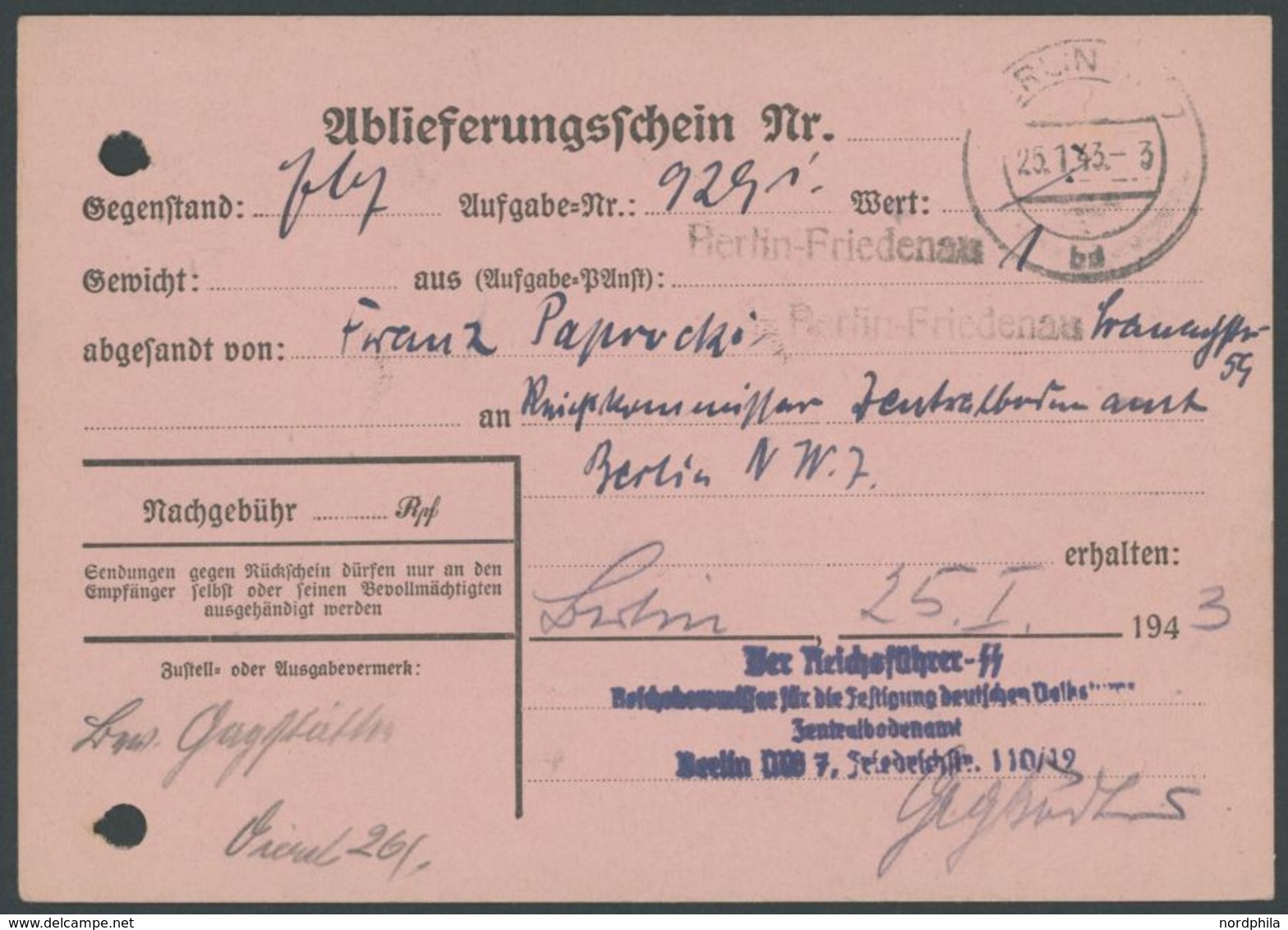 1943, L4 Der Reichsführer SS - Zentralbodenamt Auf Ablieferungsschein Für Rückschein Einschreibbriefe, Gelocht, Pracht - - Autres & Non Classés
