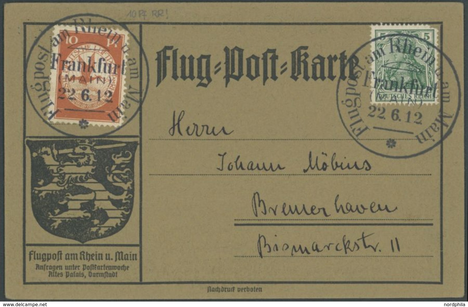 1912, 10 Pf. Flp. Am Rhein Und Main Auf Flugpostkarte Mit 5 Pf. Zusatzfrankatur, Sonderstempel Frankfurt 22.6.12, 5 Pf.  - Luft- Und Zeppelinpost