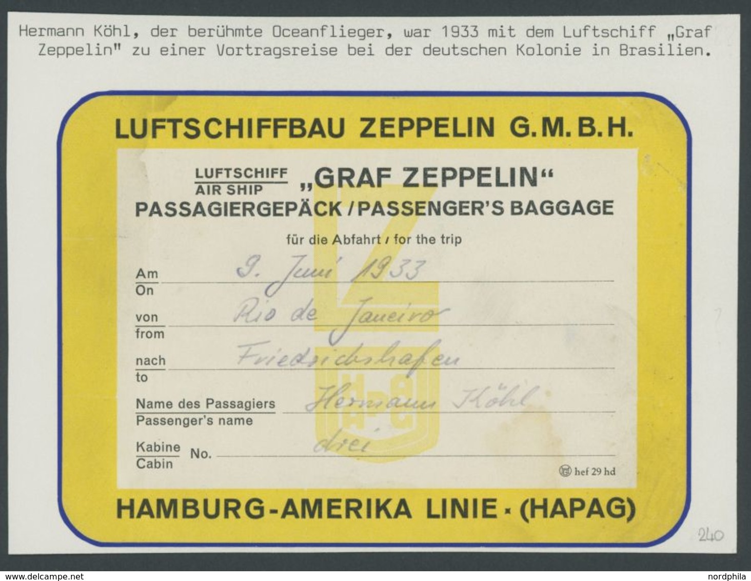 1933, Passagiergepäck-Aufkleber Des Transatlantikfliegers Hermann Köhl Von Rio De Janeiro Nach Friedrichshafen, Pracht - - Airmail & Zeppelin