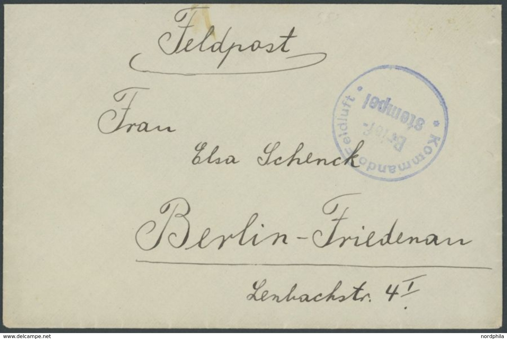 1914/16, Namur Luftschiffhafen: Feldpostbrief Mit Blauem Briefstempel KOMMANDO FELDLUFT, Fehlende Briefklappe Ersetzt So - Besetzungen 1914-18