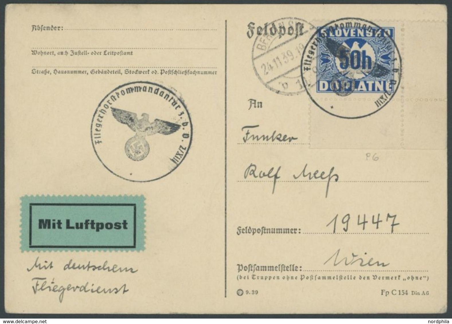 1939, Luftpost-Feldpostkarte Vom FLIEGERKOMMANDO 3.b.V. 2/XIII Mit Handschriftlichem Vermerk Mit Deutschem Fiegerdienst  - Besetzungen 1938-45