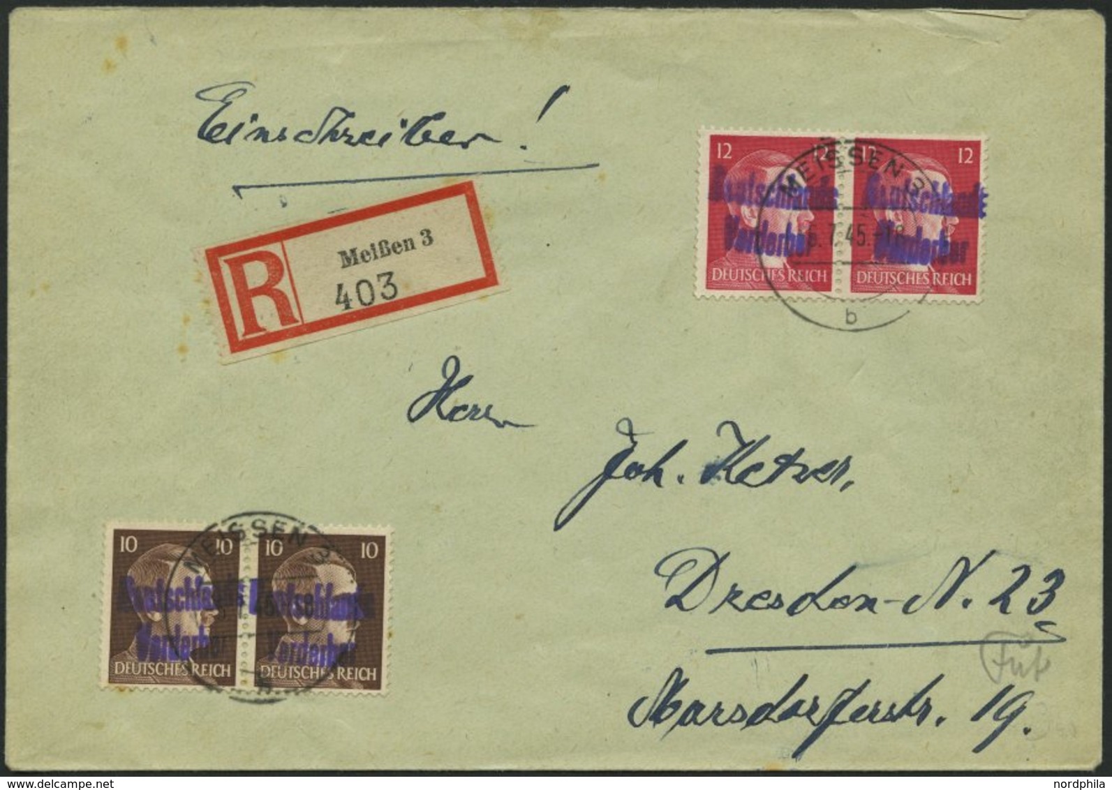 MEISSEN 25/6 Paar BRIEF, 1945, 10 Und 12 Pf. StTdr. Je Im Waagerechten Paar Auf Einschreibbrief Nach Dresden, Bei Der 10 - Correos Privados & Locales